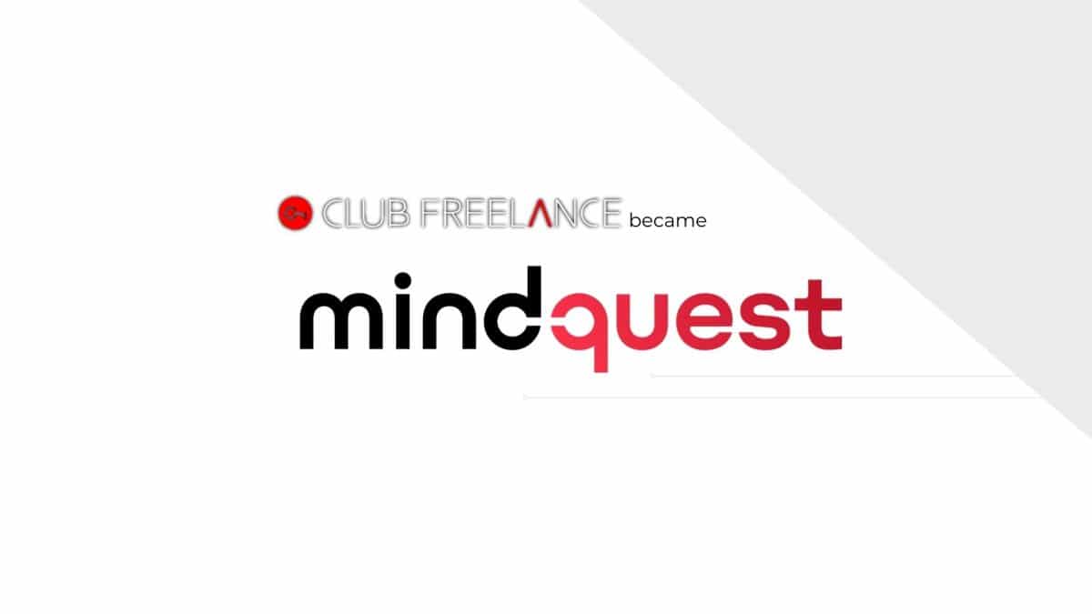 Club-Freelance became Mindquest: the reason behind this choice